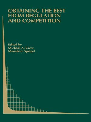 cover image of Obtaining the best from Regulation and Competition